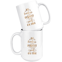 Load image into Gallery viewer, Be Fearless | Gold Motivation | Affirmation | Inspire | Boss Lady | Coffee Mug
