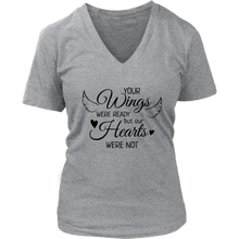 Load image into Gallery viewer, OUR Wings Were Ready but My Heart Was Not T-shirt, Funeral, Memorial, Rest In Heaven
