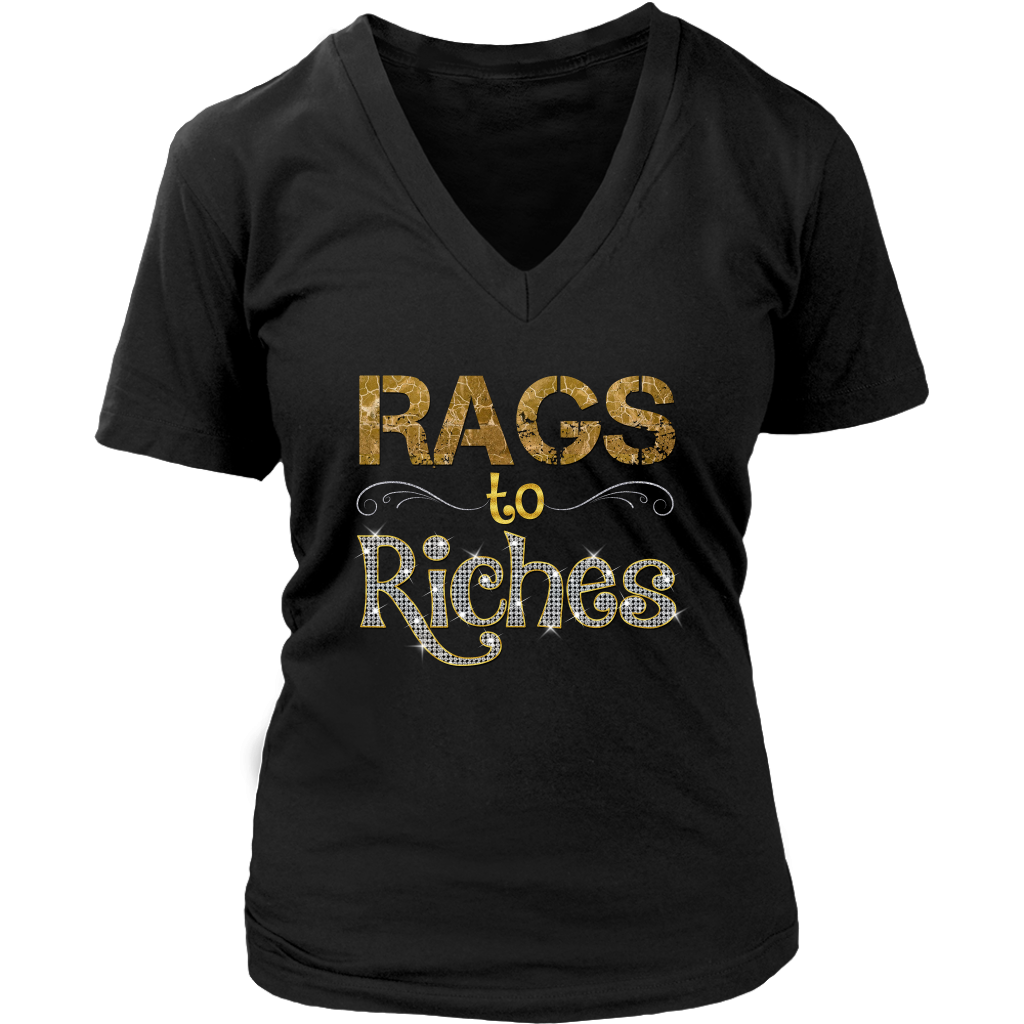 Rags to Riches T-Shirt