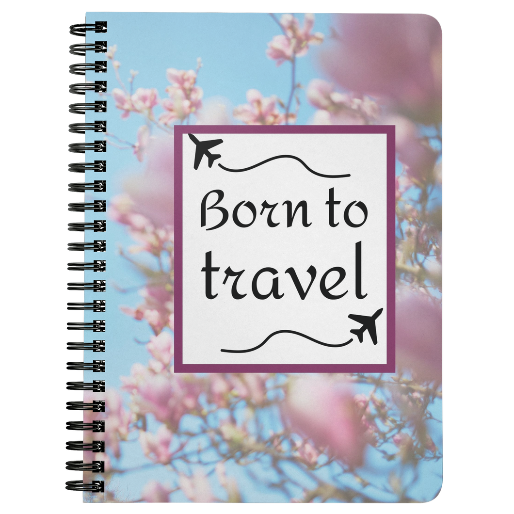 Born To Travel | Travel Notebook | Travel Journal | Travel the World