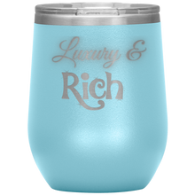 Load image into Gallery viewer, Luxury &amp; Rich Wine Tumbler | Gifts for Her
