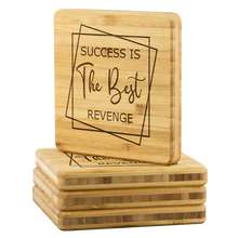 Load image into Gallery viewer, Success is the Best Revenge | Bamboo Coasters
