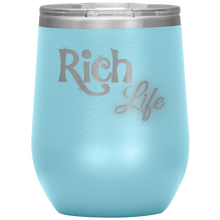 Load image into Gallery viewer, Rich Life Wine Tumbler | Drinks for Her
