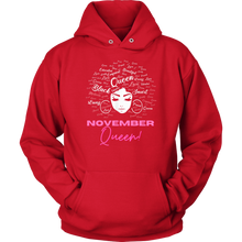 Load image into Gallery viewer, November Queen | Birthday Hoodie | Gifts for Her | Birthday Gifts | Scorpio Birthday
