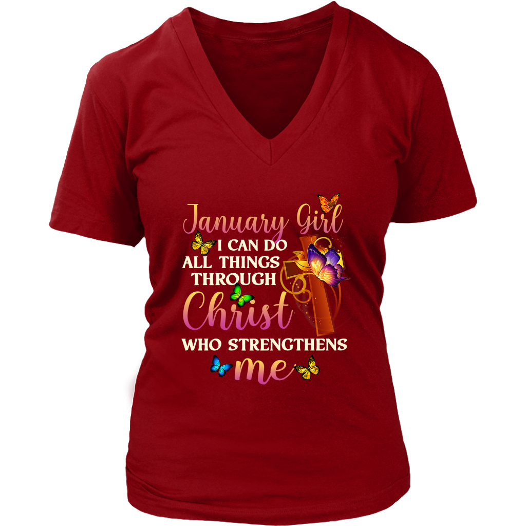 January Girl | I Can Do All Things Through Christ | Bithday V-Neck T-Shirt | Gifts for Her