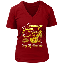 Load image into Gallery viewer, January Birthday Queen | Faith and Favor | Gifts for Her | V-Neck T-Shirt
