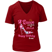 Load image into Gallery viewer, March Birthday Queen | Birthday Shirt for Her | Birthday Gift | March Birthdays
