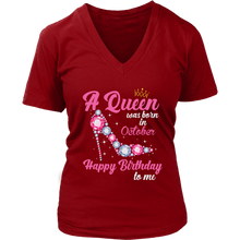 Load image into Gallery viewer, October Birthday Queen | Birthday Gifts for Her | Happy Birthday T-Shirt
