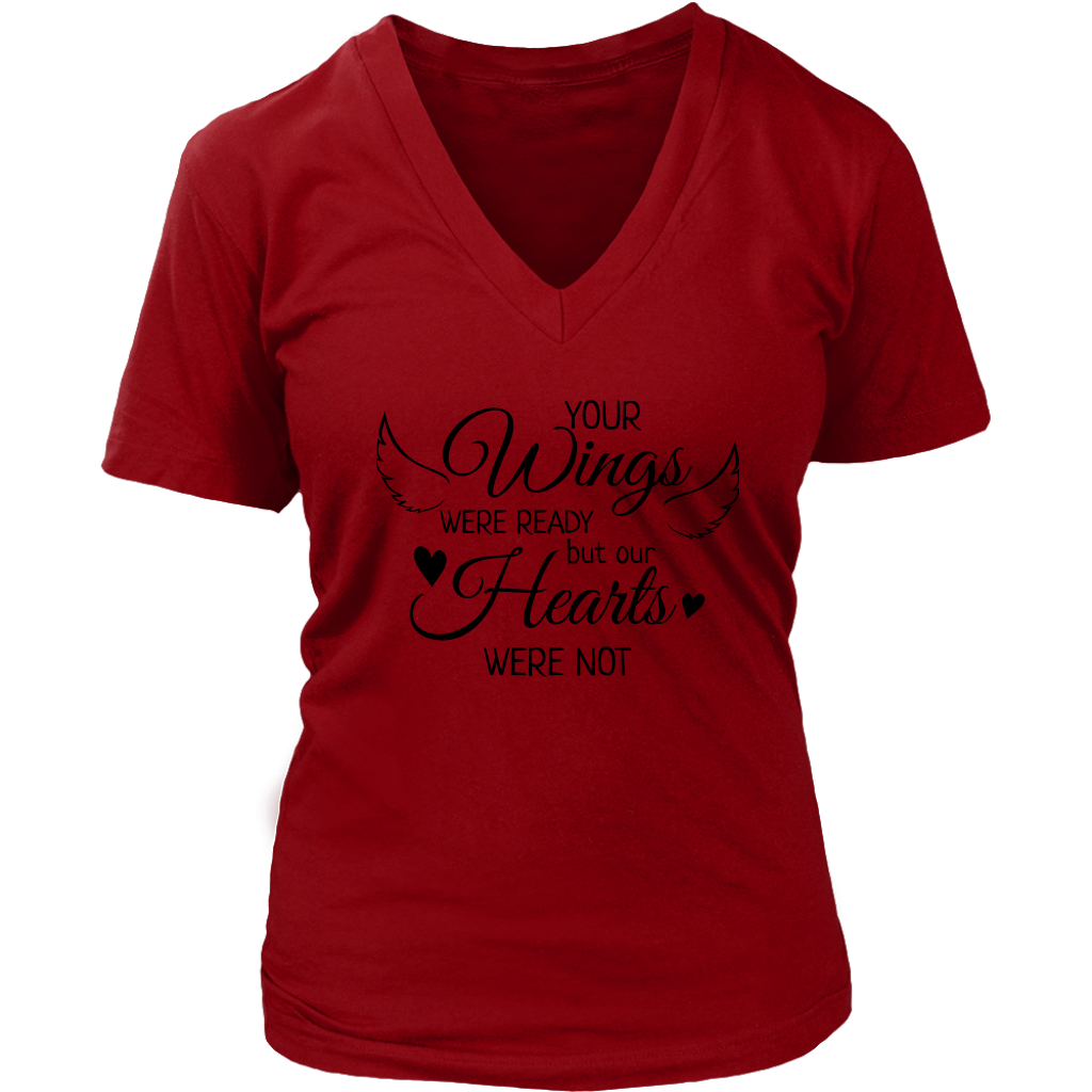 OUR Wings Were Ready but My Heart Was Not T-shirt, Funeral, Memorial, Rest In Heaven
