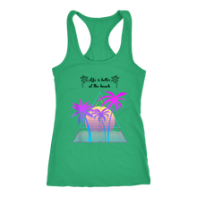 Load image into Gallery viewer, Life is Better at the Beach | Tank | Travel The World

