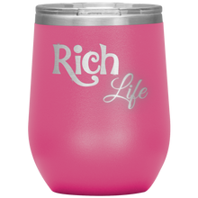 Load image into Gallery viewer, Rich Life Wine Tumbler | Drinks for Her
