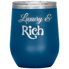 Load image into Gallery viewer, Luxury &amp; Rich Wine Tumbler | Gifts for Her
