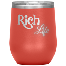 Load image into Gallery viewer, Rich Life Wine Tumbler | Drinks for Her
